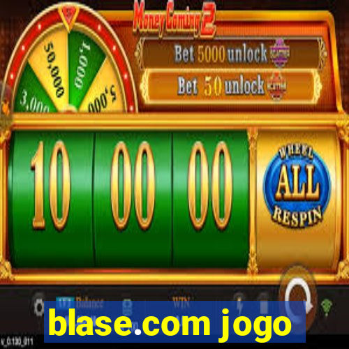 blase.com jogo